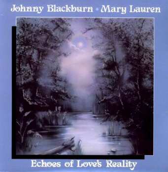 Album Johnny Blackburn: Echoes Of Love's Reality