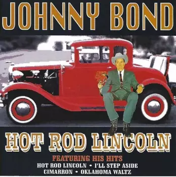 Johnny Bond: Hot Rod Lincoln