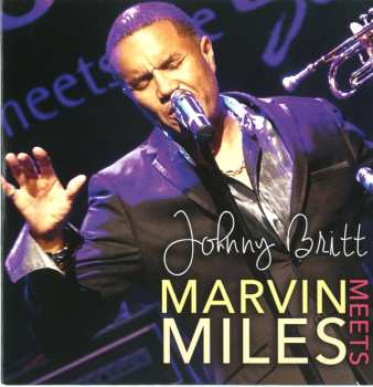 Album Johnny Britt: Marvin Meets Miles