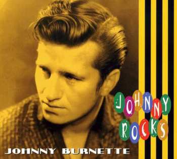 Album Johnny Burnette: Johnny Rocks
