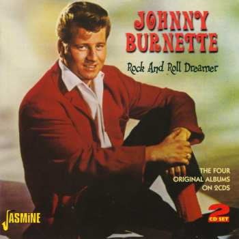 Album Johnny Burnette: Rock & Roll Dreamer
