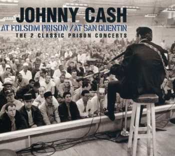 Album Johnny Cash: At Folsom Prison And San Quentin