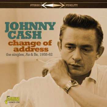 CD Johnny Cash: Change Of Address - The Singles, As & Bs, 1958-62 420946
