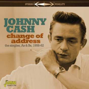 Album Johnny Cash: Change Of Address - The Singles, As & Bs, 1958-62