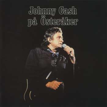 CD Johnny Cash: Everybody Loves A Nut / På Österåker 463938