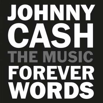 Album Various: Johnny Cash Forever Words