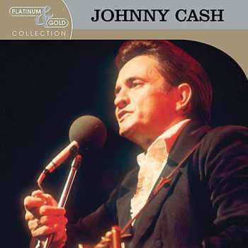 Album Johnny Cash: Platinum & Gold Collection 