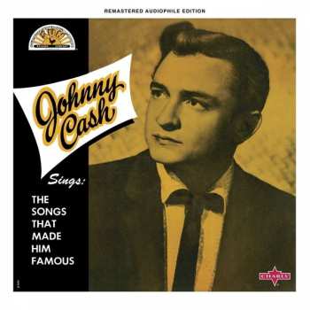 CD Johnny Cash: Sings The Songs That Made Him Famous LTD | DIGI 104956