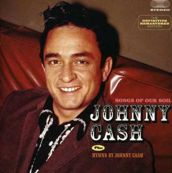 CD Johnny Cash: Songs Of Our Soil Plus Hymns By Johnny Cash 33635