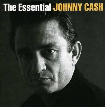 Album Johnny Cash: The Essential Johnny Cash