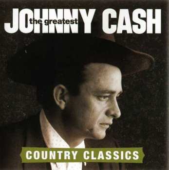 Album Johnny Cash: The Greatest: Country Classics