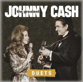 Album Johnny Cash: The Greatest: Duets