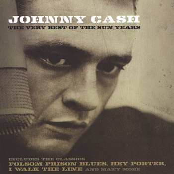 Johnny Cash: The Very Best Of The Sun Years