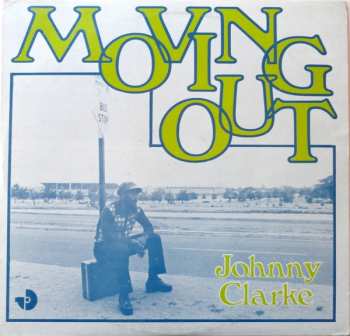 Album Johnny Clarke: Moving Out