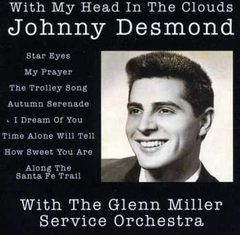 Album Johnny Desmond: With My Head In The Clouds