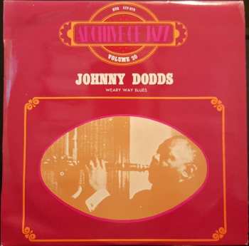 Album Johnny Dodds: Weary Way Blues