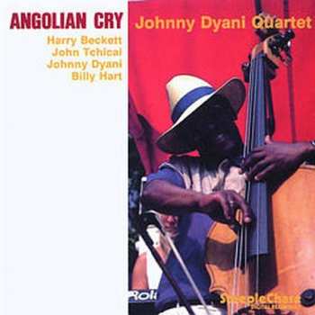 Album Johnny Dyani Quartet: Angolian Cry