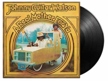 Album Johnny Guitar Watson: A Real Mother For Ya