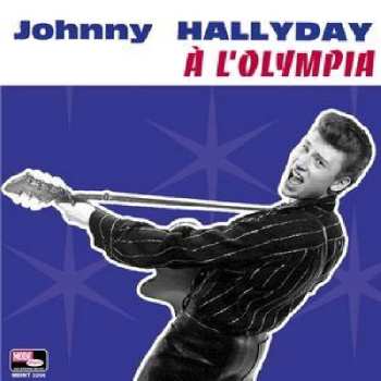 CD Johnny Hallyday: Johnny Hallyday À L'olympia 501227