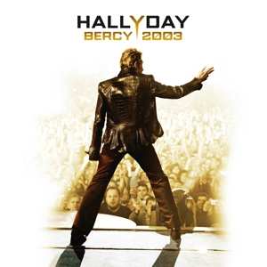 Album Johnny Hallyday: Bercy 2003