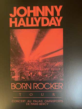 3LP Johnny Hallyday: Born Rocker Tour - Concert au Palais Omnisports de Paris Bercy LTD 89087