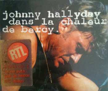 Album Johnny Hallyday: Dans La Chaleur De Bercy