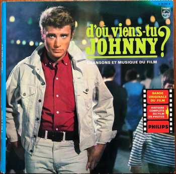 Album Johnny Hallyday: D'Où Viens-Tu Johnny ? (Bande Originale Du Film)