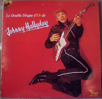 Album Johnny Hallyday: Le Double Disque D'or De Johnny Hallyday