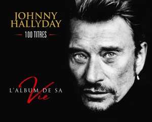 Album Johnny Hallyday: Les 100 Plus Belles Chansons