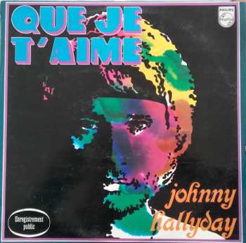 LP Johnny Hallyday: Que Je T'aime 480589