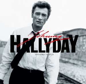Album Johnny Hallyday: Rock'N'Roll Attitude