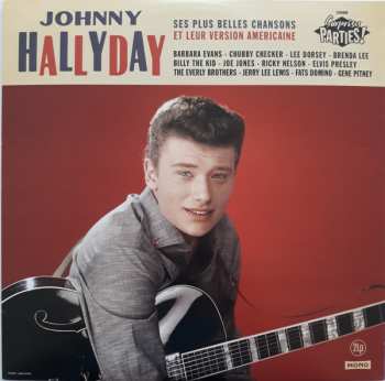 Johnny Hallyday: Ses Plus Belles Chansons Et Leur Version Américaine