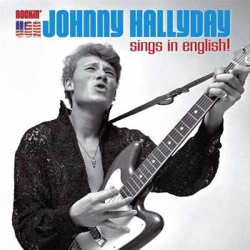 Album Johnny Hallyday: Sings In English!