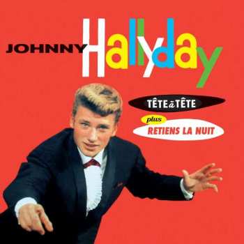 CD Johnny Hallyday: Tête À Tête Avec Johnny Hallyday LTD 314217