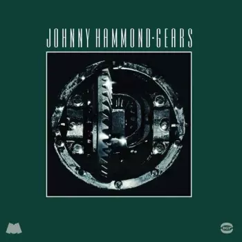 Johnny Hammond: Gears