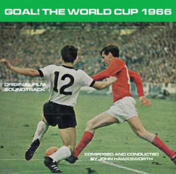 Johnny Hawksworth: Goal! The World Cup 1966 (Original Film Soundtrack)