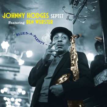 Album Johnny Hodges: Blues-A-Plenty