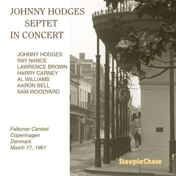 Album Johnny Hodges: In Concert: Copenhagen March 17, 1961
