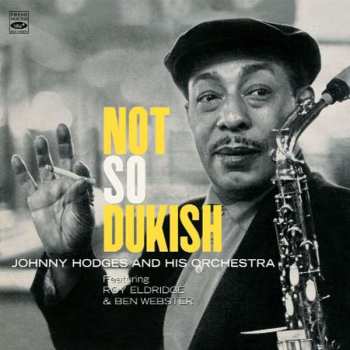 Album Johnny Hodges: Not So Dukish