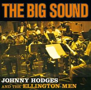 Album Johnny Hodges: The Big Sound