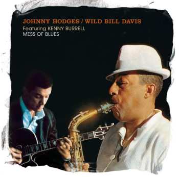 Johnny Hodges: Mess Of Blues