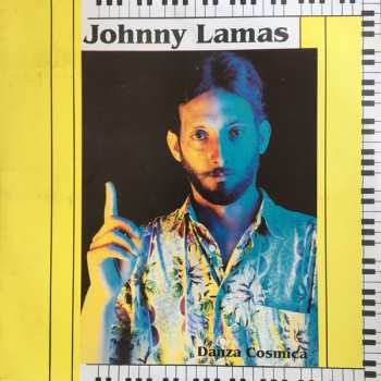 Album Johnny Lamas: Danza Cosmica