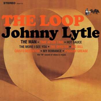 LP Johnny Lytle: The Loop 501938