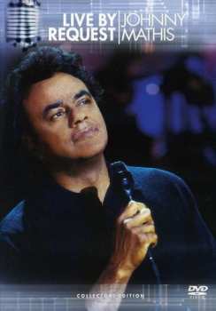 Album Johnny Mathis: Live By Request