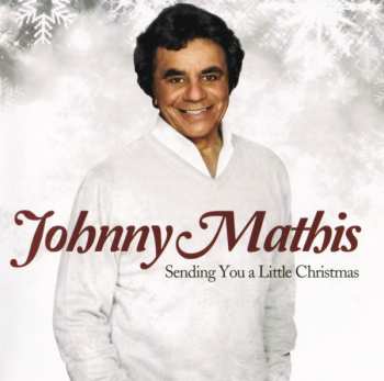 Johnny Mathis: Sending You A Little Christmas