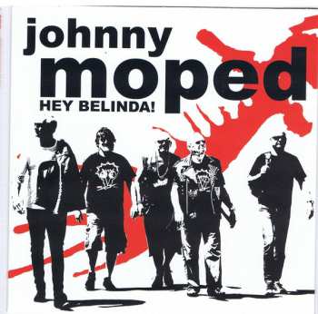 Album Johnny Moped: Hey Belinda!