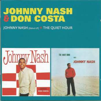 Johnny Nash: Johnny Nash (Debut LP) + The Quiet Hour