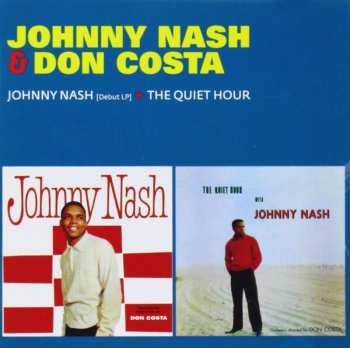 CD Johnny Nash: Johnny Nash (Debut LP) + The Quiet Hour 525112