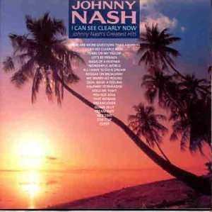 CD Johnny Nash: I Can See Clearly Now: Johnny Nash's Greatest Hits 407336
