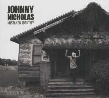 Johnny Nicholas: Mistaken Identity